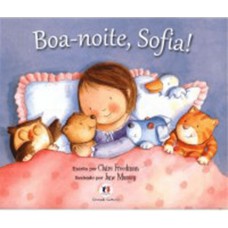 Boa-noite, Sofia Boa-noite, Sofia