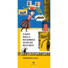 O rato roeu o rocambole do rei do reco-reco O rato roeu o rocambole do rei do reco-reco