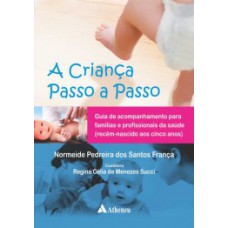 A criança passo a passo