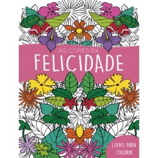 As cores da felicidade