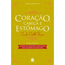 Coração, cabeça e estômago