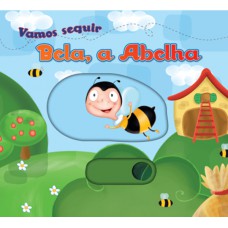 Bela, a abelha Bela, a abelha