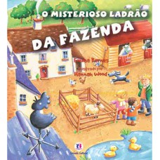 O misterioso ladrão da fazenda O misterioso ladrão da fazenda