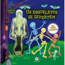 Os esqueletos se divertem