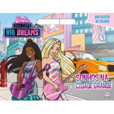 Barbie - Sonhos na cidade grande
