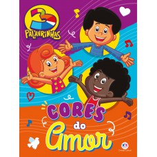 3 palavrinhas - Cores do amor