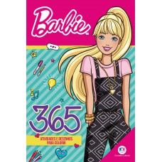 Barbie - 365 atividades e desenhos para colorir Barbie - 365 atividades e desenhos para colorir