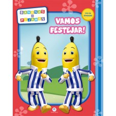Bananas de Pijamas - Vamos festejar! Bananas de Pijamas - Vamos festejar!