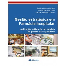 Gestão estratégica em farmácia hospitalar Gestão estratégica em farmácia hospitalar