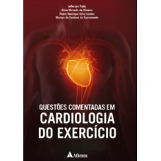 Questões comentadas em cardiologia do exercício