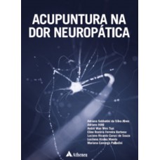 Acupuntura na dor neuropática Acupuntura na dor neuropática