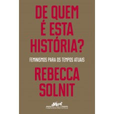 De quem é esta história? De quem é esta história?