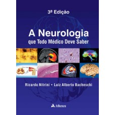 A neurologia que todo médico deve saber