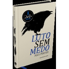 Luto Sem Medo
