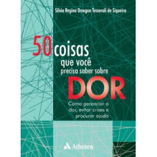 50 coisas que você precisa saber sobre dor