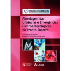 Abordagem das urgências e emergências gastroenterológicas no pronto-socorro