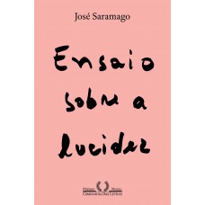 Ensaio sobre a lucidez (Nova edição)