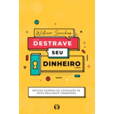Destrave seu dinheiro Destrave seu dinheiro