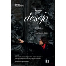 O incerto lugar do desejo