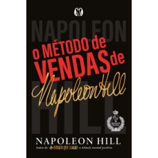 O método de vendas de napoleon hill