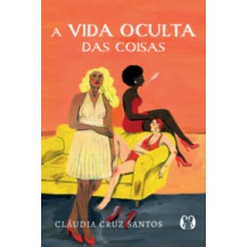 A vida oculta das coisas