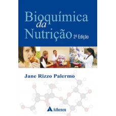 Bioquímica da nutrição Bioquímica da nutrição