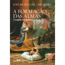 A formação das almas A formação das almas