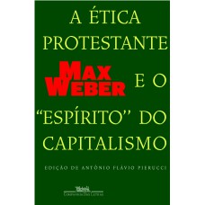 A ética protestante e o ''''espírito'''' do capitalismo