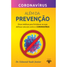 Além da prevenção