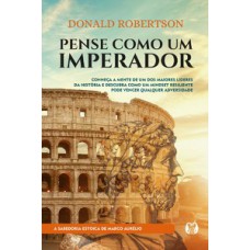 Pense como um imperador