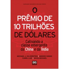 O Prêmio de 10 Trilhões de Dólares O Prêmio de 10 Trilhões de Dólares
