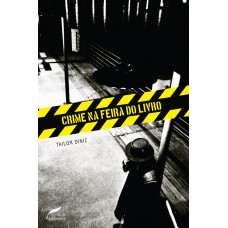 Crime na Feira do Livro Crime na Feira do Livro