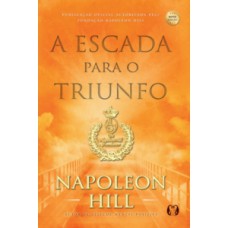 A escada para o triunfo A escada para o triunfo
