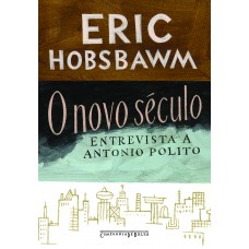 O novo século O novo século