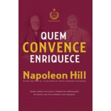 Quem convence enriquece