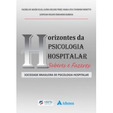 Horizontes da psicologia hospitalar