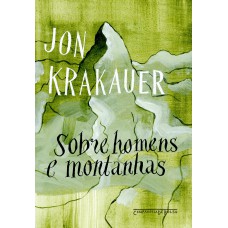 Sobre homens e montanhas Sobre homens e montanhas