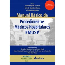 Manual básico de procedimentos médicos hospitalares FMUSP