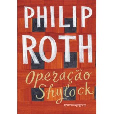 Operação Shylock - Uma confissão Operação Shylock - Uma confissão