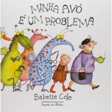 Minha avó é um problema