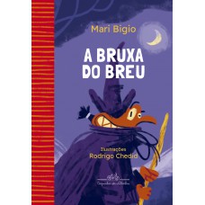 A bruxa do breu (Coleção Canoa)