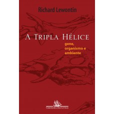A tripla hélice