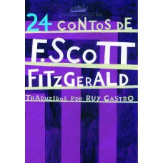 24 contos de F. Scott Fitzgerald 24 contos de F. Scott Fitzgerald