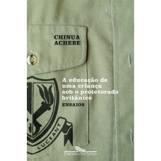 A educação de uma criança sob o protetorado britânico A educação de uma criança sob o protetorado britânico