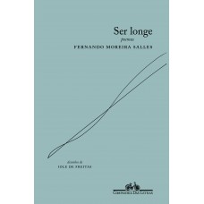 Ser longe Ser longe