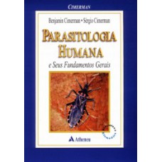 Parasitologia humana e seus fundamentos gerais Parasitologia humana e seus fundamentos gerais