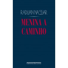 Menina a caminho (3ª edição)