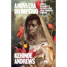 A nova era do império