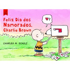 Snoopy - feliz dia dos namorados, Charlie Brown Snoopy - feliz dia dos namorados, Charlie Brown