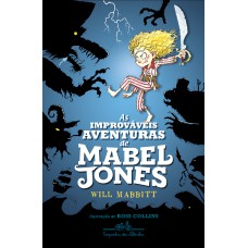 As improváveis aventuras de Mabel Jones As improváveis aventuras de Mabel Jones